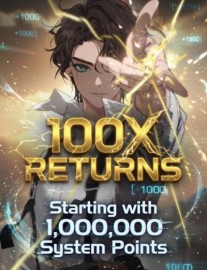 100X Returns: Starting with 1,000,000 System Points
