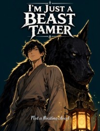 I'm Just a Beast Tamer