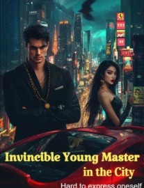 Invincible Young Master in the City