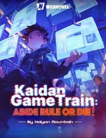 Kaidan Game Train: Abide Rule or Die!