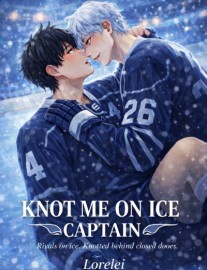 Knot me on ice, Captain(BL)