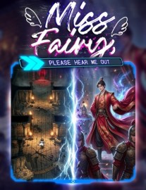 Miss Fairy, Please Hear Me Out