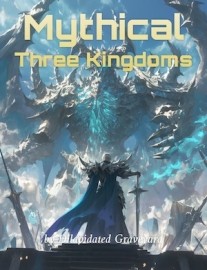 Mythical Three Kingdoms