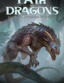 Path of Dragons - A LitRPG Apocalypse (BOOK TWO STUBBING AUGUST 15)