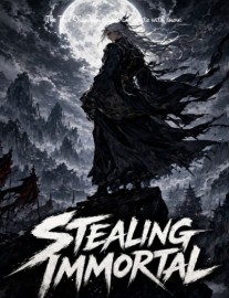 Stealing Immortal
