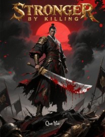 Stronger by Killing