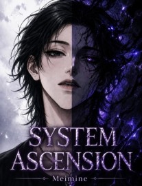 SYSTEM ASCENSION