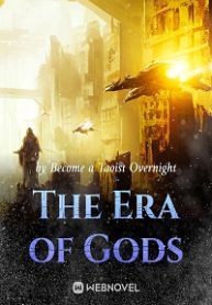 The Era of Gods